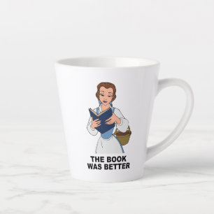 Tasse Latte Belle  Le Livre était meilleur