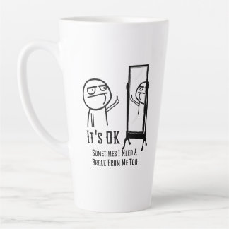 Tasse Latte Besoin d'une pause