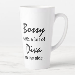 Tasse Latte Bossy Avec Un Peu De Diva Moderne À La Mode 