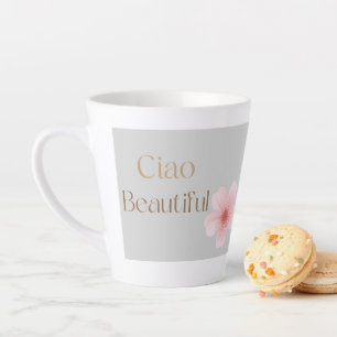Tasse Latte Ciao Belle, Cadeau Floral Élégant 