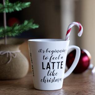 Tasse Latte Citation de Noël Ça commence à ressembler