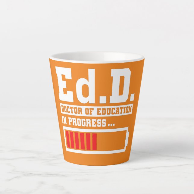 Tasse Latte Ddd Doctor of Education Ed D (Devant)
