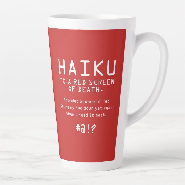 Tasse Latte Drôle Haiku à l'écran rouge de la mort (Droite)