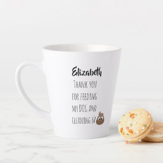 Tasse Latte Drôle Merci de sitter chien pour animal de compagn