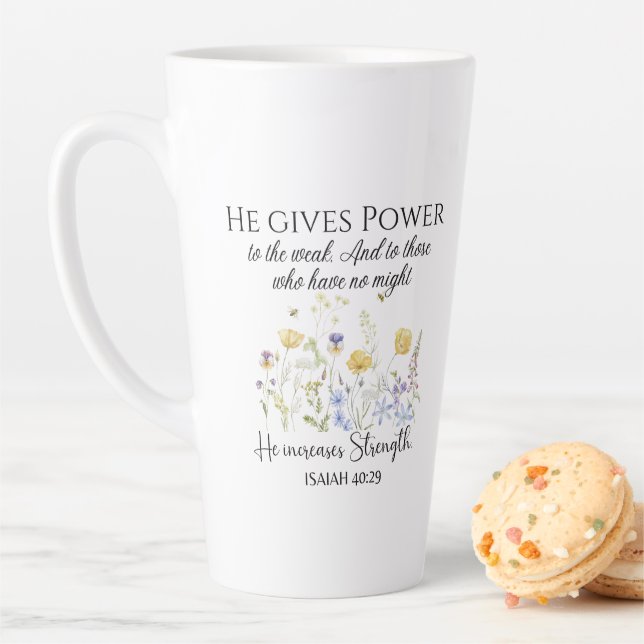 Tasse Latte Ésaïe 40:29 Il donne le pouvoir Écriture Fleur sau (En situation)