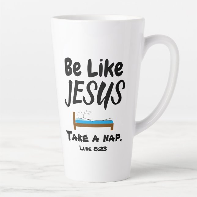 Tasse Latte Être comme Jésus (Droite)