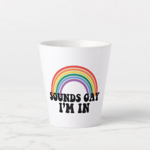 Tasse Latte Fierté gay LGBT Arc-en-ciel Sons Gay Je suis dedan