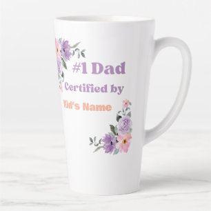 Tasse Latte Fleurs personnalisées "Papa #1 certifié par Nom de