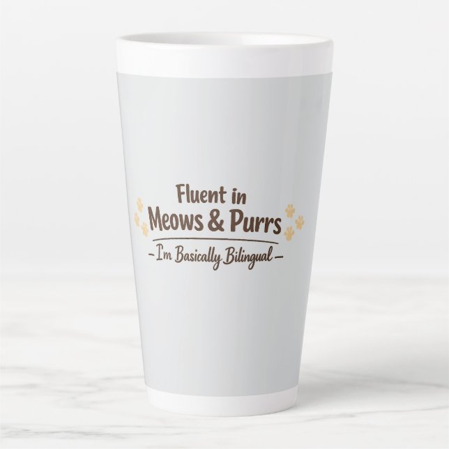 Tasse Latte Fluent in Meows & Purrs Funny Cat Lover Gift (Devant)