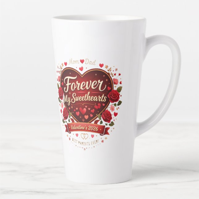 Tasse Latte Forever My Sweethearts 2026 – Best Parents Ever  (Droite)