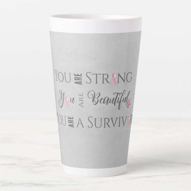 Tasse Latte Fort et beau | Survivant du cancer du sein (Devant)