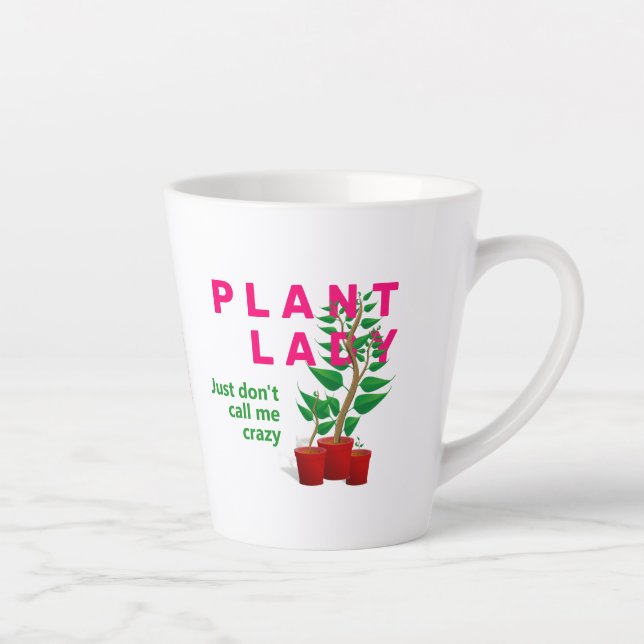 Tasse Latte Funny CRAZY PLANTE LADY Monogramme (Droite)