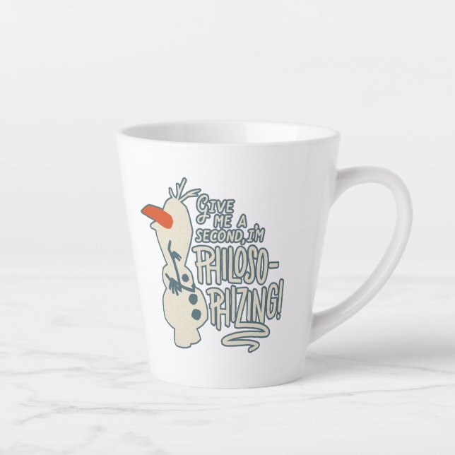 Tasse Latte Gelée 2 :Olaf| Je suis philosophe ! (Droite)