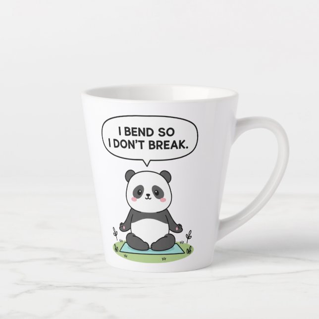 Tasse Latte “I Bend So I Don’t Break” panda design (Droite)