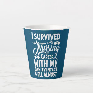 Tasse Latte J'Ai Survécu À Ma Carrière En Infirmière Infirmièr