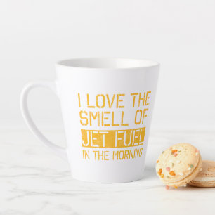 Tasse Latte J'Aime L'Odeur Du Jet Fuel Small Latte Cup