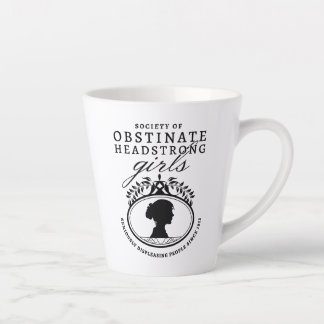 Tasse Latte Jane Austen Society of Obstinate Headstrong Girls