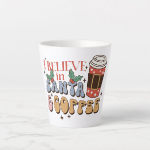 Tasse Latte Je crois en Père Noël et le café   Latte Noël