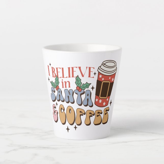 Tasse Latte Je crois en Père Noël et le café | Latte Noël (Devant)