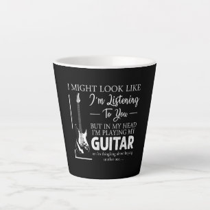 Tasse Latte Je pourrais avoir l'air de vous écouter de la musi