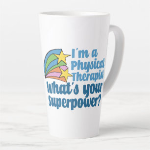 Tasse Latte Je suis physiothérapeute Quel est votre super-pouv