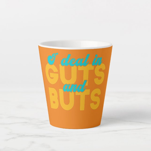 Tasse Latte Je traite dans les intestins et les bustes drôle G (Devant)