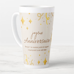 Tasse Latte Joyeux anniversaire. Joyeux anniversaire.