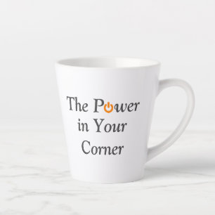 Tasse Latte La puissance dans votre coin, allons-y Motivation