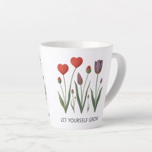 Tasse Latte Laissez-vous grandir Tulipes Art floral à coeur