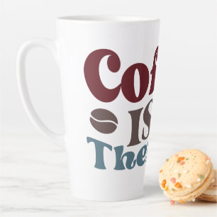 Tasse Latte Le Café Est Ma Thérapie