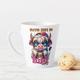 Tasse Latte Le café m'aide à tolérer les idiots