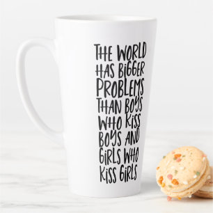 Tasse Latte Le Monde Arc-En-Ciel gay pride A De Plus Gros Prob