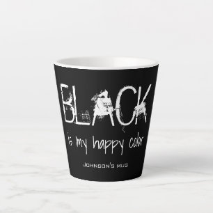 Tasse Latte Le noir est ma couleur heureuse - personnalisé, vo