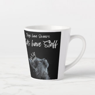 Tasse Latte Les chiens ont des propriétaires, les chats ont du