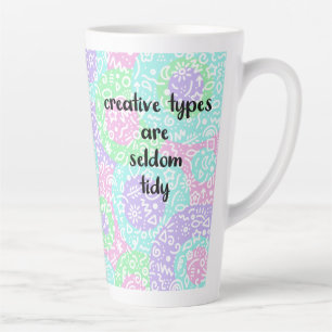 Tasse Latte Les types créatifs sont rarement des bouges coloré