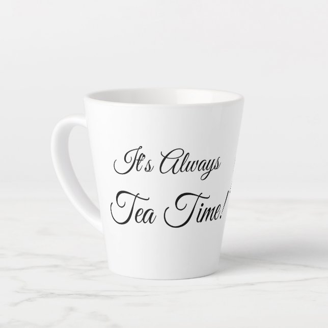 Tasse Latte Mad Hatter - C'est toujours l'heure du thé (Angle gauche)