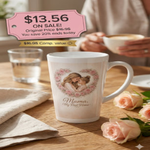 Tasse Latte Mama — Mon Premier Chez Moi Fleurs de Mère et Fi