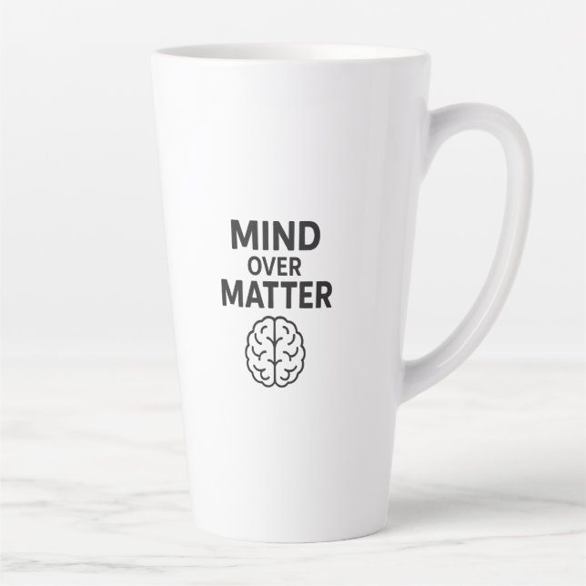 Tasse Latte Mind Over Matter - T-shirt à Texte Noir et Design (Droite)