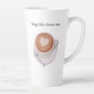 Tasse Latte Minimaliste La Vie M'a Choisi Mug