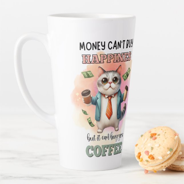 Tasse Latte Money Can't Buy Happiness Funny Cat Lover Gift  (En situation)