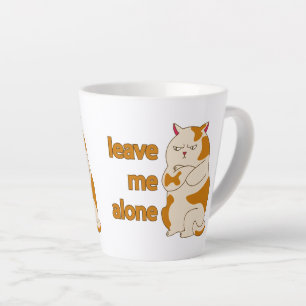 Tasse Latte Moody Grosse cat me laisse tranquille