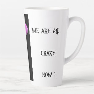 Tasse Latte Mots-messages fous avec art moderne noir violet