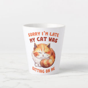 Tasse Latte Orange Tabby Chat - Désolé, je suis en retard
