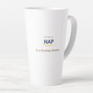 Tasse Latte Original Ce n'est pas une sieste C'est une session
