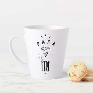 Tasse Latte Papa et fier de l'être