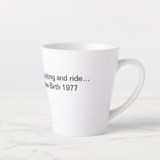 Tasse Latte Petite boue en latte 