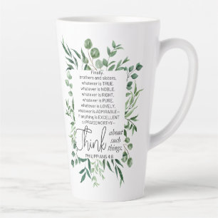 Tasse Latte Philippiens 4:8 Quoi qu'il en soit Noble Eucalyptu