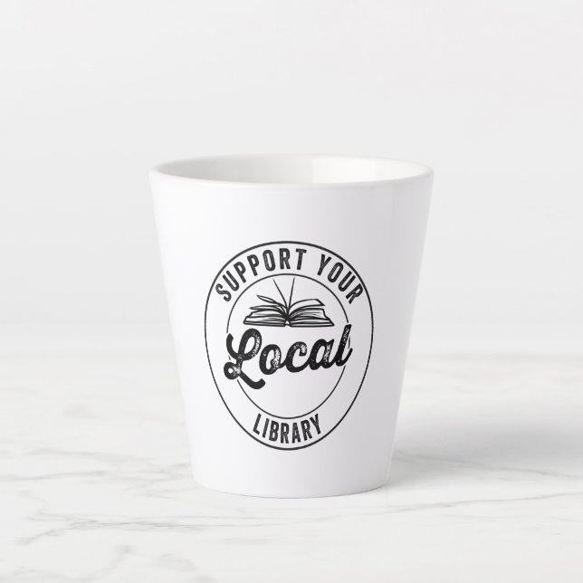 Tasse Latte prendre en charge votre bibliothèque locale (Devant)