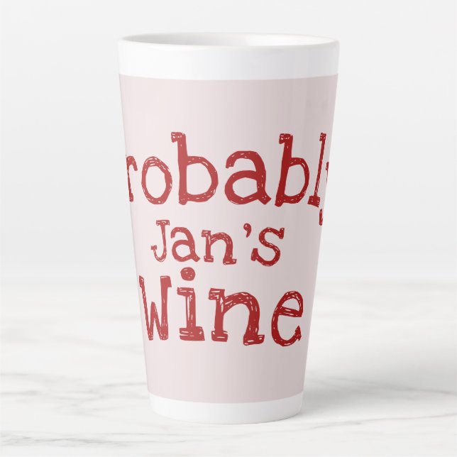 Tasse Latte Probablement (Jans) Typographie du vin (Devant)