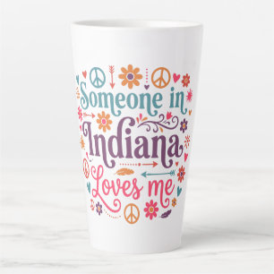 Tasse Latte Quelqu'un dans l'Indiana m'aime - Design Boho Hipp